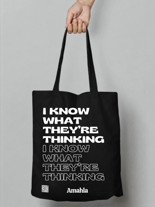 First Edition Tote Bag – "I Know What They're Thinking" (Black)